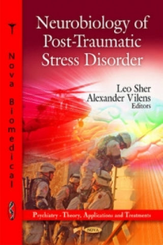 Kniha Neurobiology of Post-Traumatic Stress Disorder 