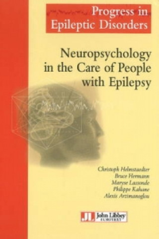Könyv Neuropsychology in the Care of People with Epilepsy 