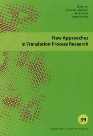 Könyv New Approaches in Translation Process Research Susanne Gopferich