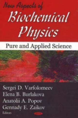 Libro New Aspects of Biochemical Physics 