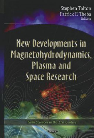 Book New Developments In Magnetohydrodynamics, Plasma & Space Research 