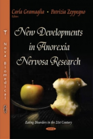 Knjiga New Developments in Anorexia Nervosa Research 