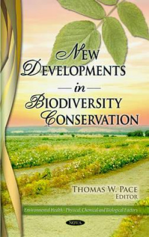 Knjiga New Developments in Biodiversity Conservation 