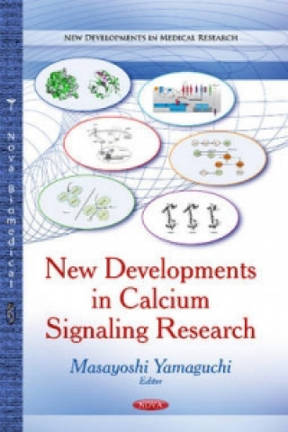 Könyv New Developments in Calcium Signaling Research 