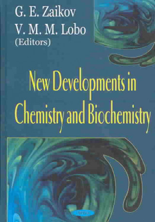 Kniha New Developments in Chemistry & Biochemistry 