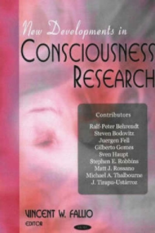 Knjiga New Developments in Consciousness Research Vincent W Fallio