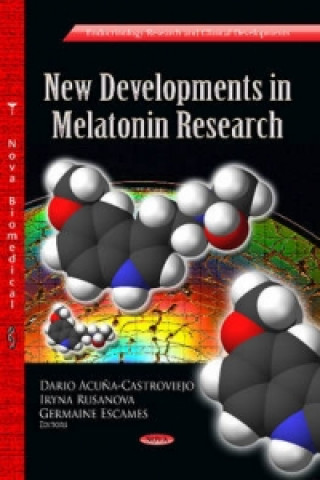 Kniha New Developments in Melatonin Research 