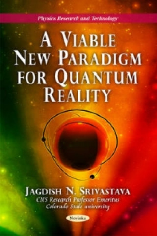 Книга New Paradigm for Quantum Reality Jagdish N. Srivastava