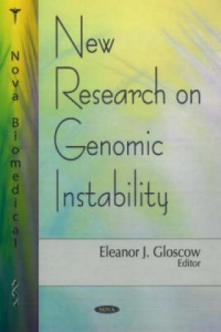 Carte New Research on Genomic Instability 