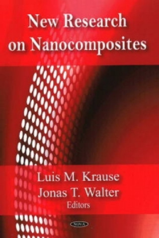 Carte New Research on Nanocomposites Jonas T. Walter