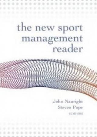 Knjiga New Sport Management Reader Steven Pope