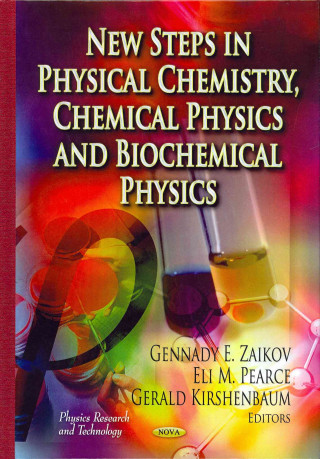 Knjiga New Steps in Physical Chemistry, Chemical Physics & Biochemical Physics 