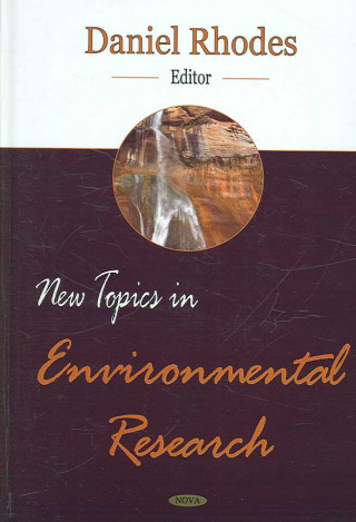 Kniha New Topics in Environmental Research 