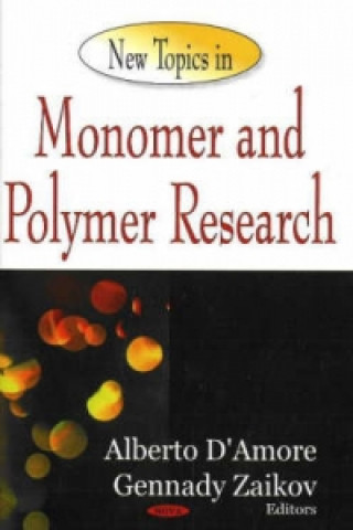 Książka New Topics in Monomer & Polymer Research 