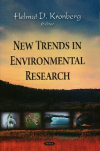 Книга New Trends in Environmental Research Helmut D. Kronberg