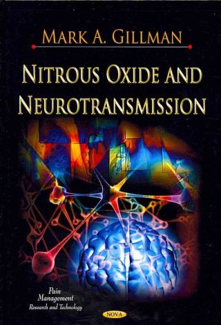 Knjiga Nitrous Oxide & Neurotransmission 