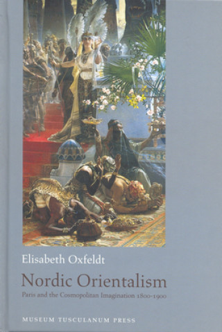 Książka Nordic Orientalism Elisabeth Oxfeldt