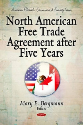 Buch North American Free Trade Agreement After Five Years 