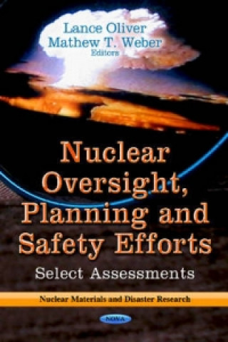 Kniha Nuclear Oversight, Planning & Safety Efforts 