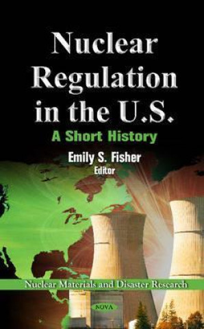 Kniha Nuclear Regulation in the U.S 