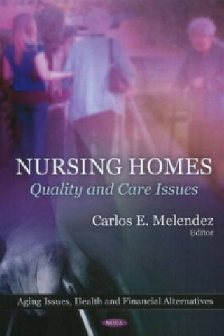 Könyv Nursing Homes 