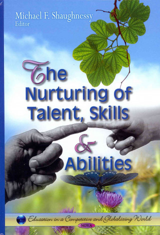 Kniha Nurturing of Talent, Skills & Abilities 