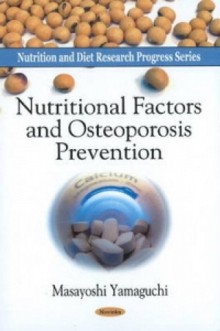 Carte Nutritional Factors & Osteoporosis Prevention Masayoshi Yamaguchi