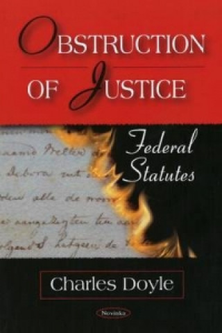 Książka Obstruction of Justice Charles Doyle