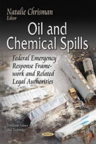 Carte Oil & Chemical Spills Natalie Chrisman