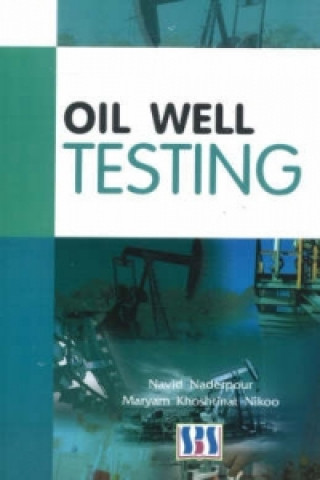 Könyv Oil Well Testing Maryam Khoshtinat Nikoo