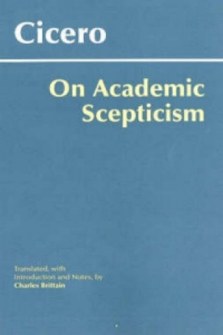 Livre On Academic Scepticism Marcus Tullius Cicero