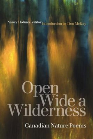 Libro Open Wide a Wilderness Don McKay