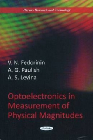 Könyv Optoelectronics in Measurement of Physical Magnitudes A. S. Levina