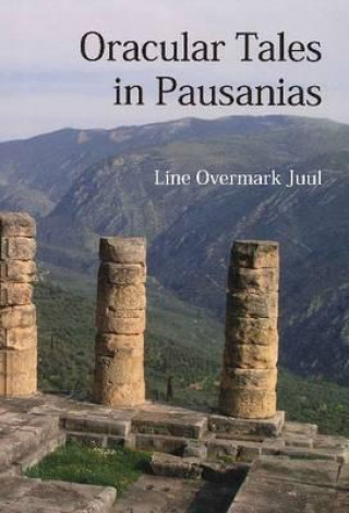 Book Oracular Tales in Pausanias Line Overmark Juul