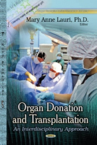 Kniha Organ Donation & Transplantation 