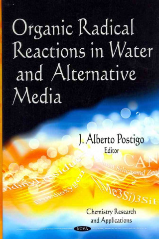 Carte Organic Radical Reactions in Water & Alternative Media 