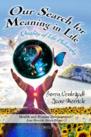 Buch Our Search for Meaning in Life Soren Ventegodt