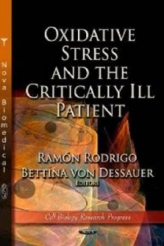 Kniha Oxidative Stress & the Critically Ill Patient 