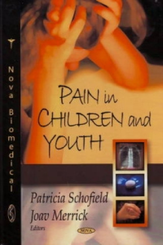 Könyv Pain in Children & Youth 