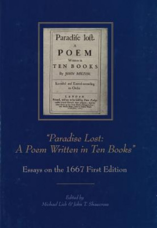Carte "Paradise Lost: A Poem Written in Ten Books" Michael Lieb