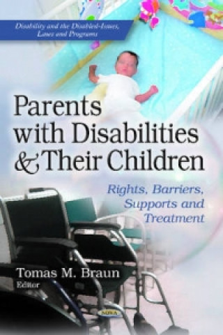 Libro Parents with Disabilities & Their Children 