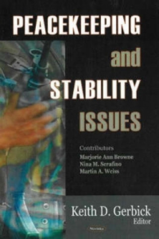 Kniha Peacekeeping & Stability Issues 