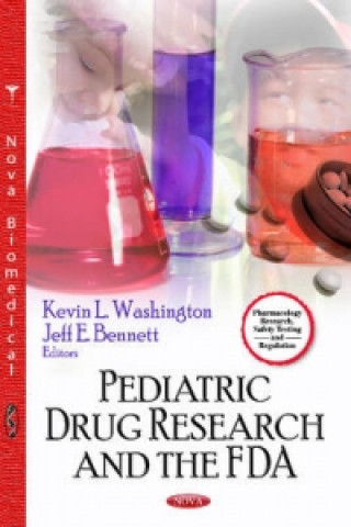 Könyv Pediatric Drug Research & the FDA 