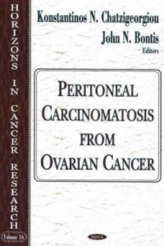 Könyv Peritoneal Carcinomatosis from Ovarian Cancer John N. Bontis