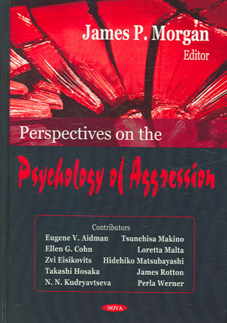 Kniha Perspectives on the Psychology of Aggression 