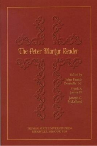 Knjiga Peter Martyr Reader Frank James III