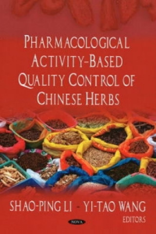 Carte Pharmacological Activity-Based Quality Control of Chinese Herbs Riccardo Haupt