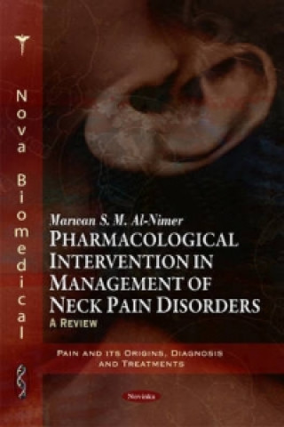 Buch Pharmacological Intervention in Management of Neck Pain Disorders Marwan S. M. Al-Nimer