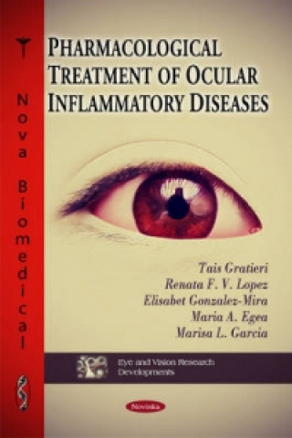 Buch Pharmacological Treatment of Ocular Inflammatory Diseases Marisa L. Garcia