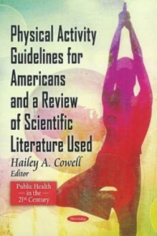 Carte Physical Activity Guidelines for American & A Review of Scientific Literature Used 